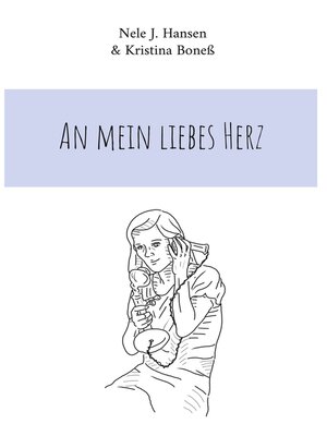 cover image of An mein liebes Herz